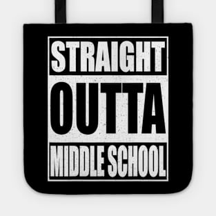 Straight Outta Middle School Tshirt 2020 Graduation Gift Tote