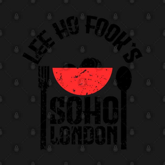 Disover lee ho fooks soho london design t-shirt - Lee Ho Fooks Soho London - T-Shirt