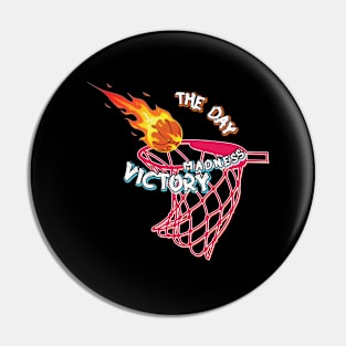 Madness victory - basketball Flaming Passion Pin