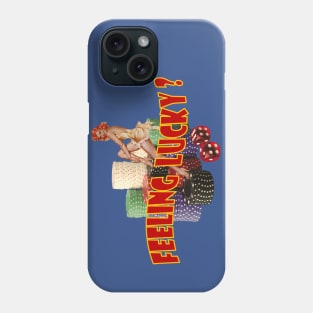 Feeling Lucky Phone Case