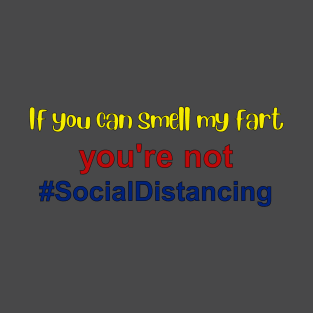 social distancing T-Shirt