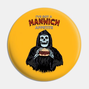 Grim Reaper has a manwich appetite Pin