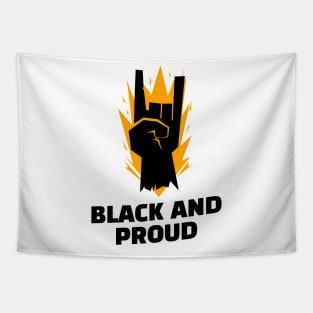 Black and proud Tapestry