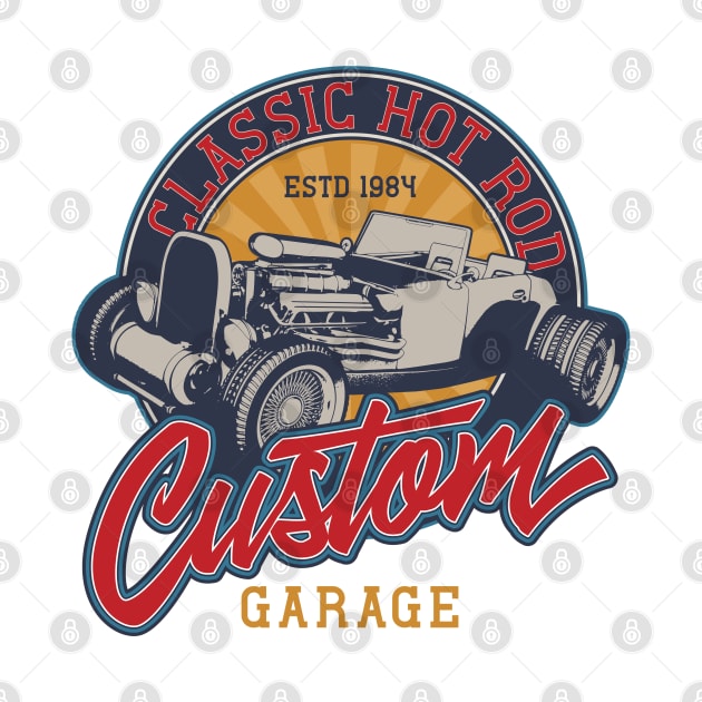 Classic Hot Rod Custom Garage 1984 by Verboten