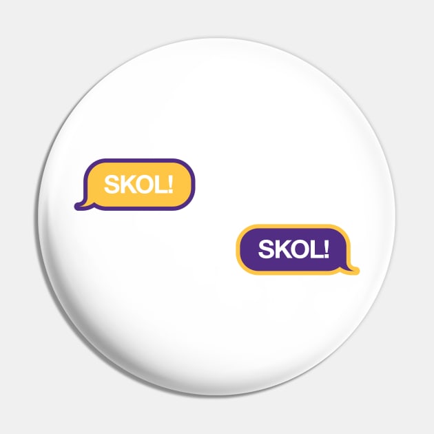 Skol Text Message Pin by Rad Love