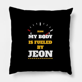 Sarcastic Saying - My Body Is Fueled By JEON - Funny Thanksgiving Quotes Gift Ideas For Korean Food Lovers Pillow