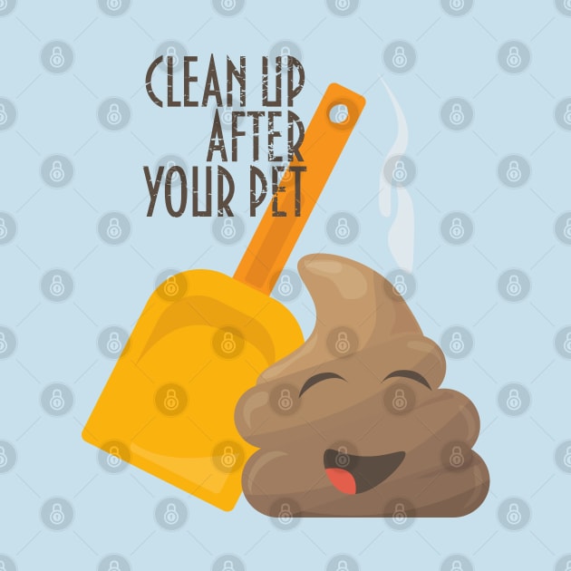 Clean up after your pets poop by tatadonets