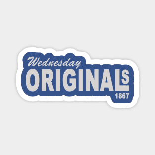 Wednesday Originals Magnet