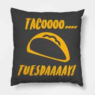 Tacoooo.... Tuesdaaaay! - Magenta Pillow