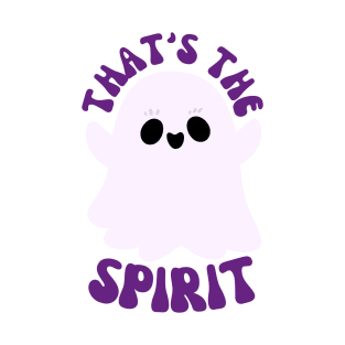 That’s The Spirit T-Shirt