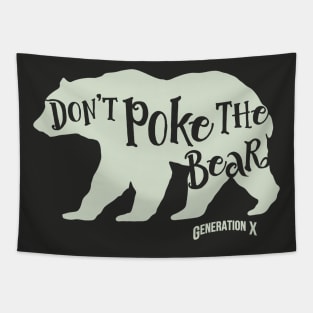 Don't Poke the Bear Tapestry