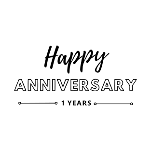 Happy Anniversary | 1 Year T-Shirt