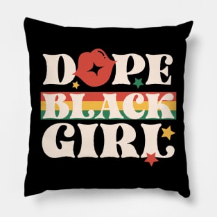 Dope Black Girl Black History Month Gift Pillow