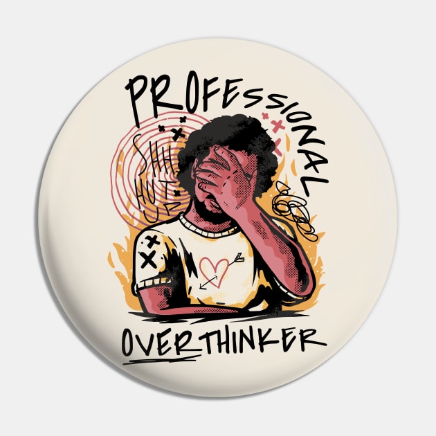 Professional Overthinker // Am I Over Thinking This? Pin by SLAG_Creative