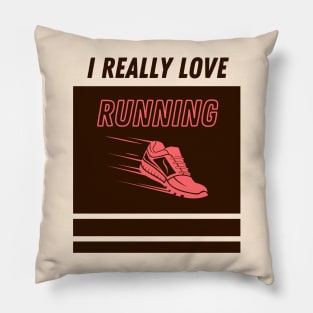 I really love running Pillow