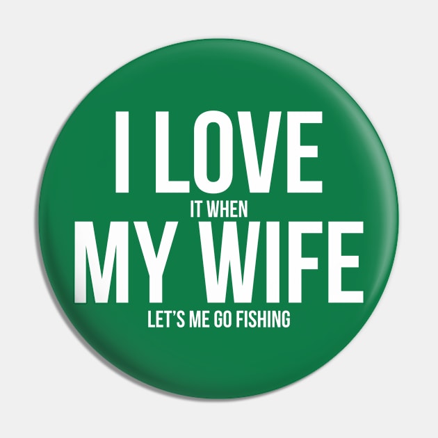 I Love My Wife Pin by nanoine73