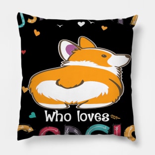 Just A Girl Who Loves Corgi (79) Pillow