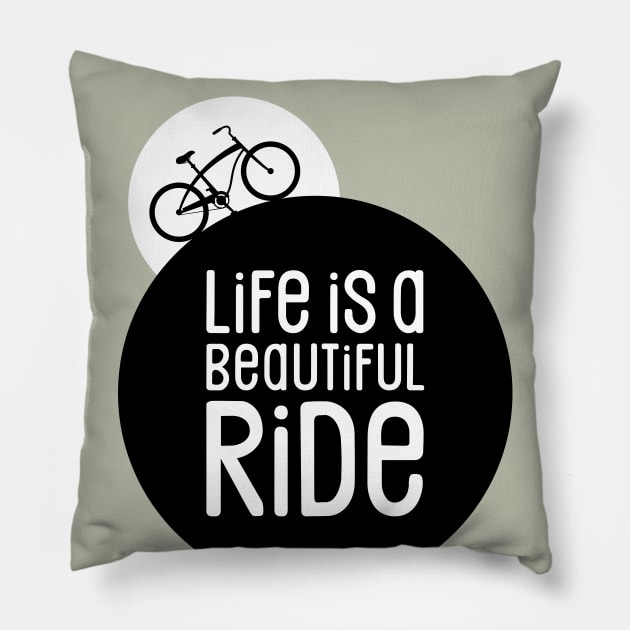 Cycling Life is a Beautiful Bike Ride Pillow by NeddyBetty