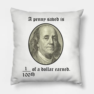 A Penny Saved Pillow