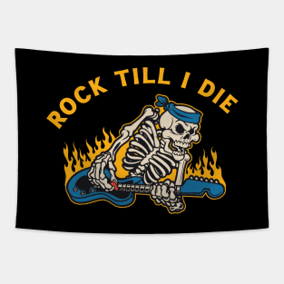 Rock Till I Die Tapestry