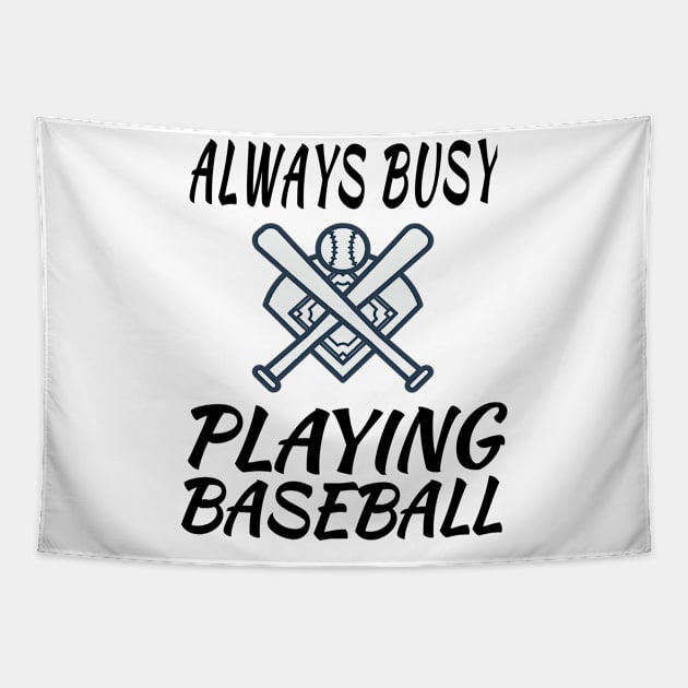 Always Busy Playing Baseball Tapestry by soufyane