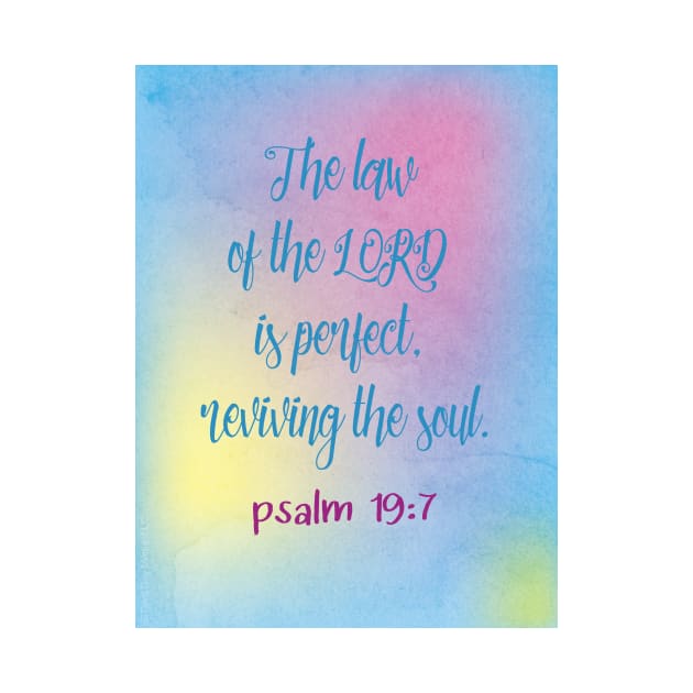 The law of the Lord is perfect  Psalm 19:7 by Third Day Media, LLC.