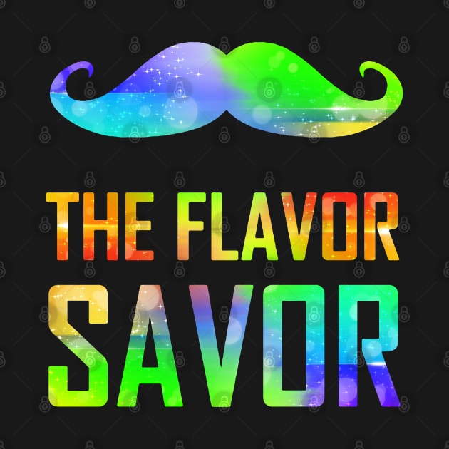 Mustache The Flavor Savor by dyazagita