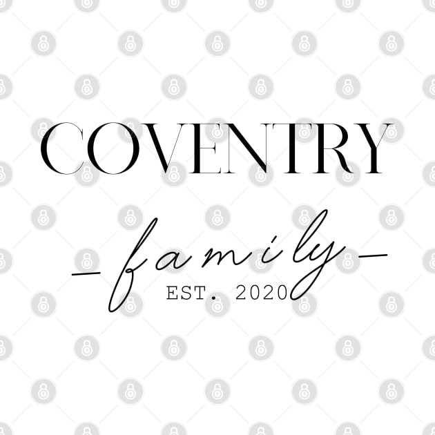 Coventry Family EST. 2020, Surname, Coventry by ProvidenciaryArtist