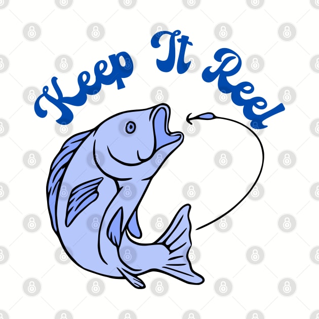 Keep It Reel by KayBee Gift Shop