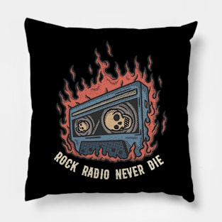 Rock Radio Never Die Pillow