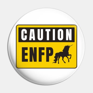 Caution ENFP Pin