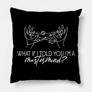 Graphic Vintage What If I Told You Funny Gift Pillow