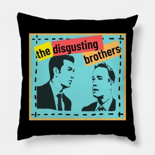 Disgusting Brothers Pillow