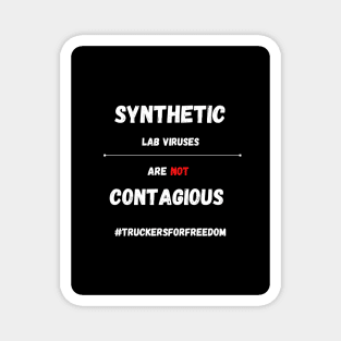 Synthetic viruses are not contagious. Magnet