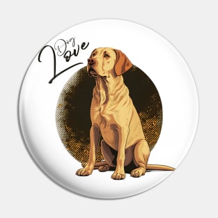 I Love My Labrador Retriever Pin