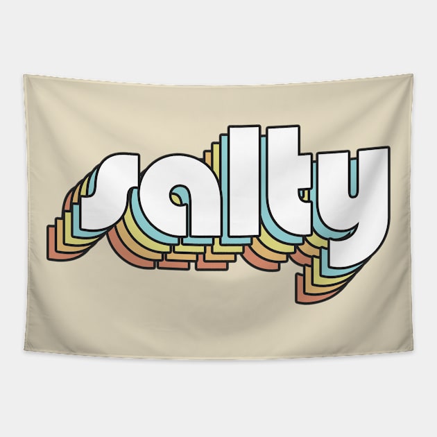 Salty - Retro Rainbow Typography Faded Style Tapestry by Paxnotods