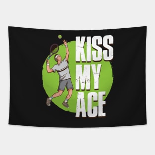 Kiss My Ace Tennis Funny Tennis Gift Tapestry