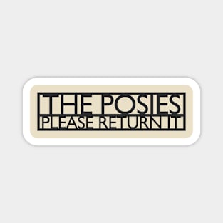 THE POSIES PLEASE RETURN IT Magnet