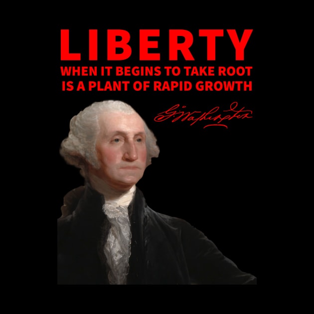 George Washington on Liberty by Retro Patriot