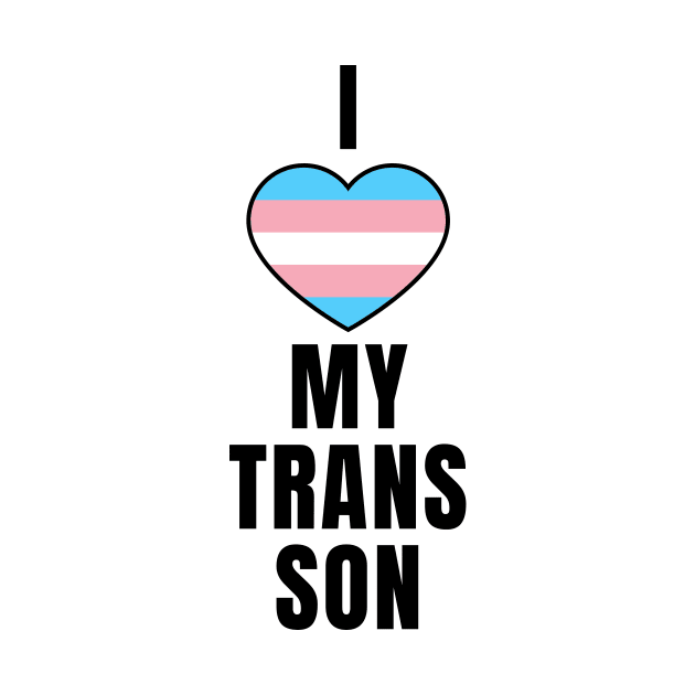 I Love My Trans Son by QCult