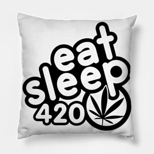 Eat Sleep 420 Black Pillow