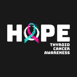 Hope Thyroid Cancer Awareness T-Shirt