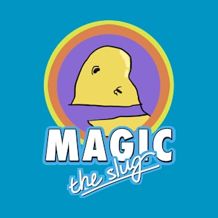 Magic the Slug T-Shirt