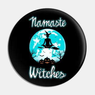 Namaste Witches Pin