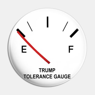 Trump Tolerance Gauge (Tank is Empty) Pin