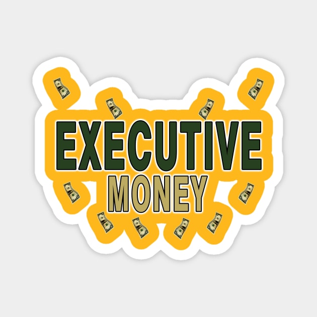 Executive Money Magnet by Brokenross87