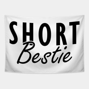 Short Bestie Tapestry