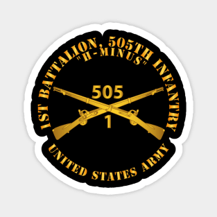 1st Bn, 505th Infantry Regiment - H-MINUS - Branch X 300 Magnet