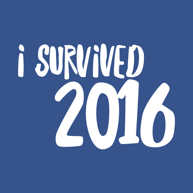 I survived 2016 by happinessinatee