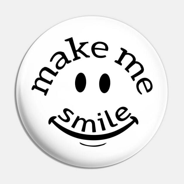 Make me smile make me happy Pin by Store ezzini